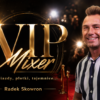 VIP Mixer