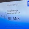 Transformacja energetyczna Unii Europejskiej. Debata na Zamku Piastowskim