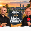 Blisko ludzi, blisko kultury